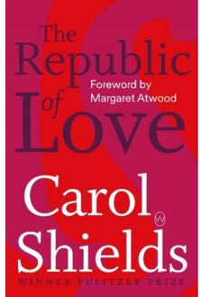 The Republic Of Love - Carol Shields