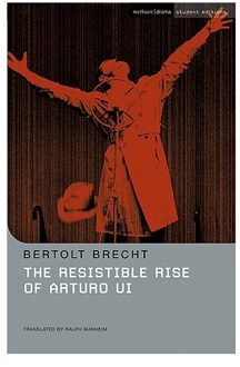 The Resistible Rise of Arturo Ui