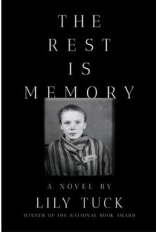 The Rest Is Memory - Liveright - Lily Tuck