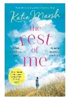 The Rest of Me: the uplifting new novel from the bestselling author of My Everything