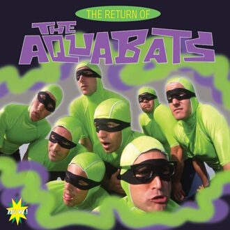 The Return Of The Aquabats - Aquabats
