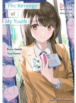 The Revenge Of My Youth Volume 1 - The Revenge Of My Youth - Boiru Iseebi
