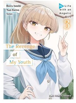 The Revenge Of My Youth Volume 3 - The Revenge Of My Youth - Boiru Iseebi