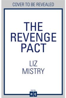 The Revenge Pact - The Solanki And Mcqueen Crime Series - Liz Mistry