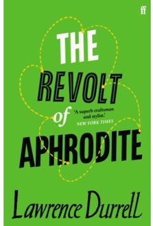 The Revolt Of Aphrodite - Lawrence Durrell