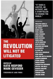 The Revolution Will Not Be Litigated