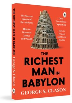The Richest Man In Babylon - George S. Clason
