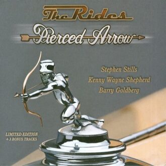 The Rides - Pierced Arrow (Deluxe Edition) | CD