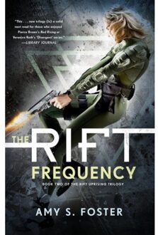 The Rift Frequency (The Rift Uprising trilogy, Book 2)