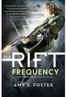 The Rift Frequency (The Rift Uprising trilogy, Book 2)