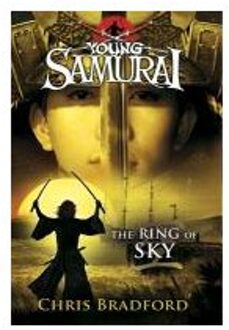 The Ring of Sky (Young Samurai, Book 8)
