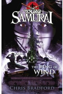 The Ring of Wind (Young Samurai, Book 7)