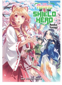 The Rising Of The Shield Hero Volume 13: The Manga Companion - The Rising Of The Shield Hero Series: - Aiya Kyu