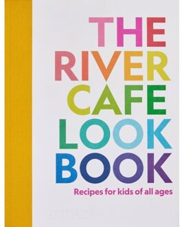 The River Cafe Look Book - Ruth Rogers