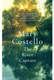 The River Capture - Mary Costello - 000