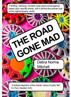 The Road Gone Mad - Debra Norma Mitchell