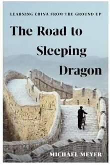 The Road to Sleeping Dragon