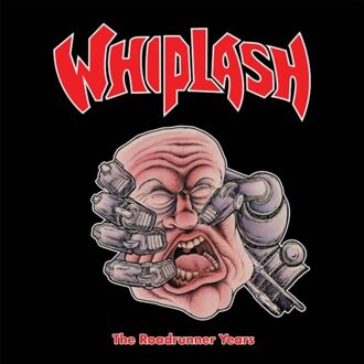 The Roadrunner Years - Whiplash