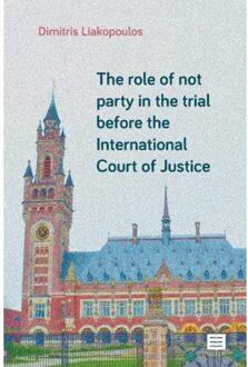 The role of not party in the trial before the International Court of Justice