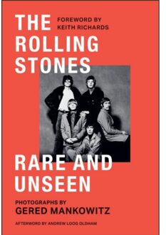 The Rolling Stones Rare And Unseen - Gered Mankowitz