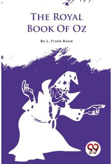 The Royal Book Of Oz - L. Frank Baum