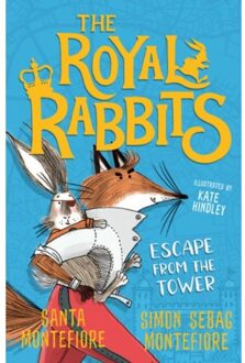 The Royal Rabbits: Escape From The Tower - The Royal Rabbits - Santa Montefiore
