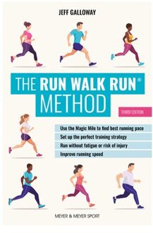 The Run Walk Run(R) Method, Third Edition - Jeff Galloway