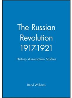 The Russian Revolution 1917-1921