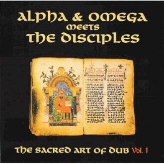 The Sacred Art Of Dub Volume 1 - Alpha & Omega
