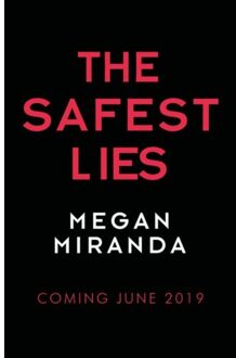 The Safest Lies