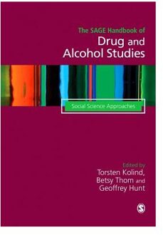 The SAGE Handbook of Drug & Alcohol Studies