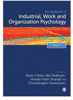 The SAGE Handbook of Industrial, Work & Organizational Psychology