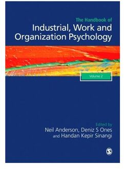 The SAGE Handbook of Industrial, Work & Organizational Psychology