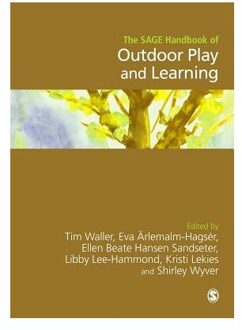 The SAGE Handbook of Outdoor Play and Learning