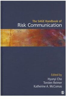 The SAGE Handbook of Risk Communication