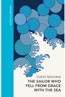 The Sailor Who Fell From Grace With The Sea - Vintage Quarterbound Classics - Yukio Mishima