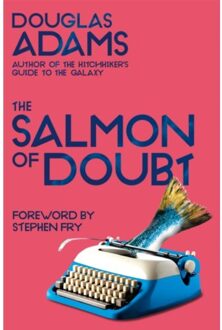 The Salmon Of Doubt - Dirk Gently - Douglas Adams