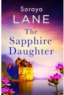 The Sapphire Daughter - The Lost Daughters - Soraya Lane