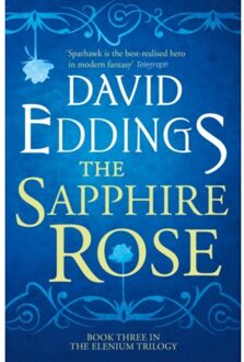 The Sapphire Rose - The Elenium Trilogy - David Eddings