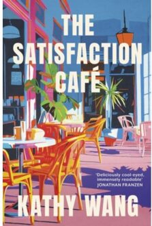 The Satisfaction Cafe - Kathy Wang