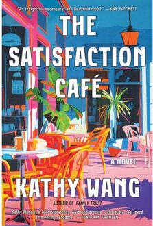 The Satisfaction Café - Kathy Wang