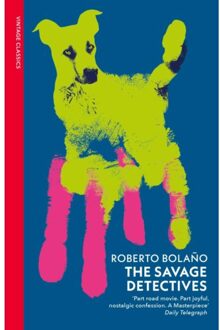 The Savage Detectives - Vintage Classics - Bolano, Roberto