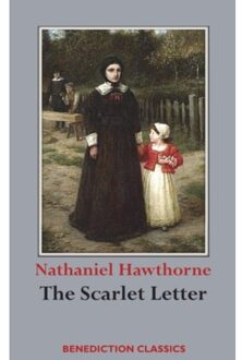 The Scarlet Letter - Nathaniel Hawthorne