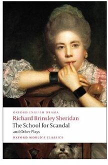 The School for Scandal and Other Plays