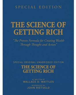 The Science Of Getting Rich - Wallace D. Wattles