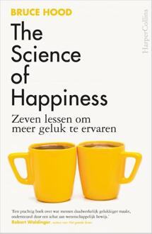 The Science of Happiness -  Bruce Hood (ISBN: 9789402715989)
