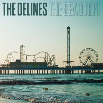 The Sea Drift - The Delines