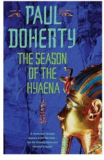 The Season of the Hyaena (Akhenaten Trilogy, Book 2)