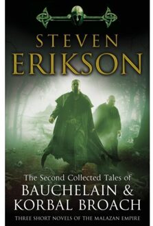 The Second Collected Tales of Bauchelain & Korbal Broach