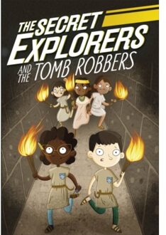 The Secret Explorers And The Tomb Robbers - The Secret Explorers - SJ King